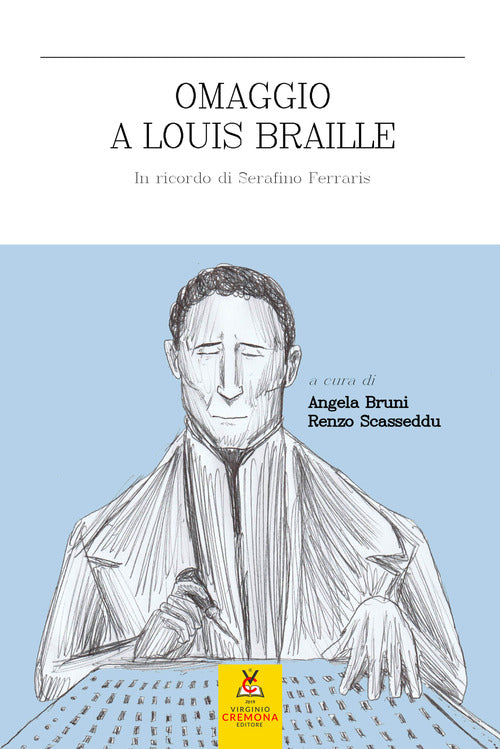 Cover of Omaggio a Louis Braille. In ricordo di Serafino Ferraris