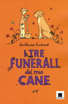 Cover of tre funerali del mio cane