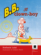 Cover of Clownboy. Ediz. ad alta leggibilità