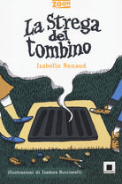 La strega del tombino. Ediz. ad alta leggibilit