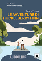 Le avventure di Huckleberry Finn. Ediz. ad alta leggibilit