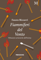 Cover of Fiammiferi del vento. Vibrazioni armoniche dell'anima