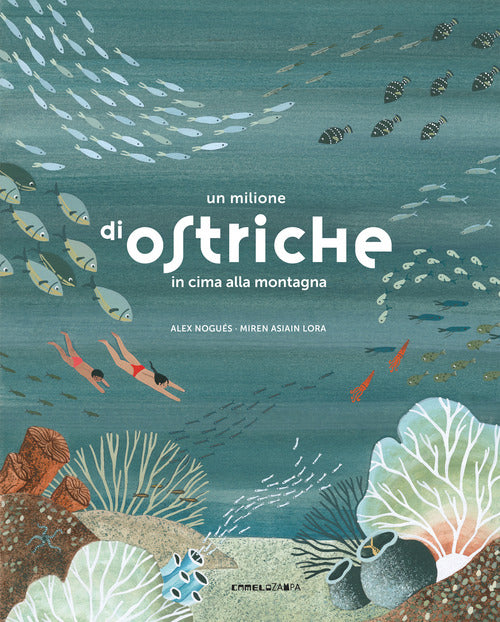 Cover of milione di ostriche in cima alla montagna