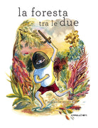 Cover of foresta tra le due