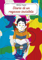 Cover of Diario di un ragazzo invisibile. Ediz. ad alta leggibilità