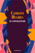 Cover of conseguenze