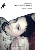 Cover of Seconda stella a destra. In ricordo di Tommaso