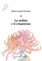 La nebbia e il crisantemo