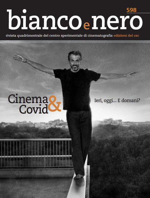 Cover of Bianco e nero. Rivista quadrimestrale del centro sperimentale di cinematografia