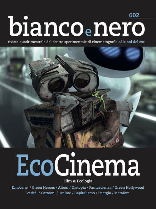 Cover of Bianco e nero. Rivista quadrimestrale del centro sperimentale di cinematografia