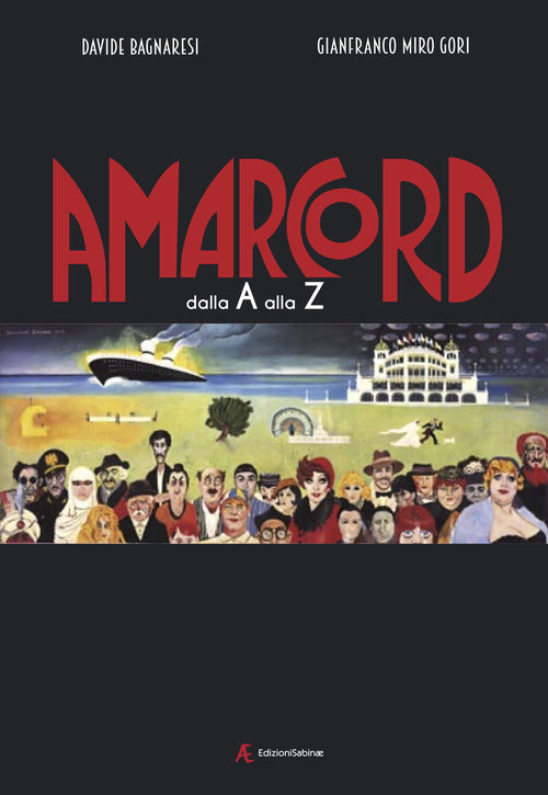 Cover of Amarcord dalla A alla Z