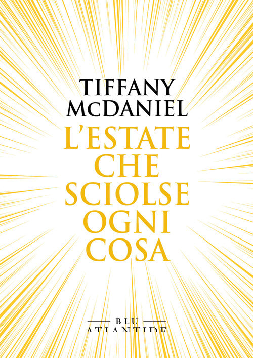 Cover of estate che sciolse ogni cosa