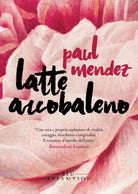 Cover of Latte arcobaleno