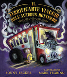 Cover of terrificante viaggio dell'autobus notturno