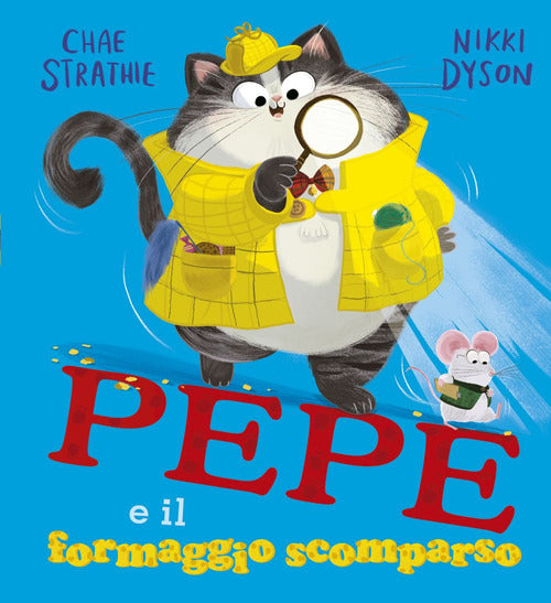 Cover of Pepe e il formaggio scomparso