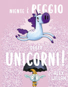 Cover of Niente è peggio degli unicorni!
