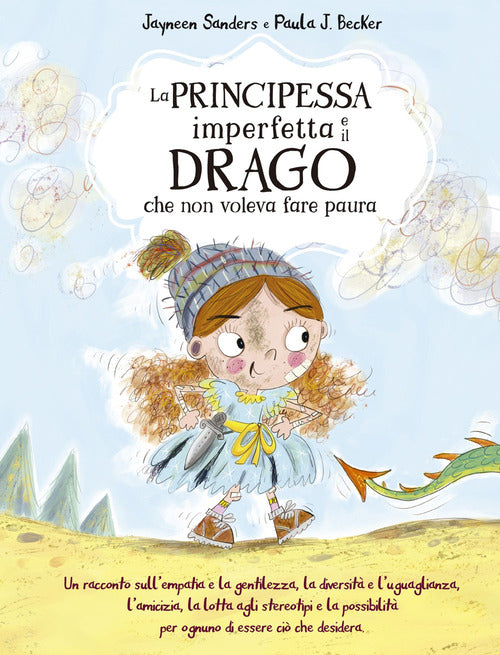 Cover of principessa imperfetta e il drago che non voleva fare paura