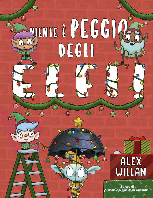 Niente peggio degli elfi!