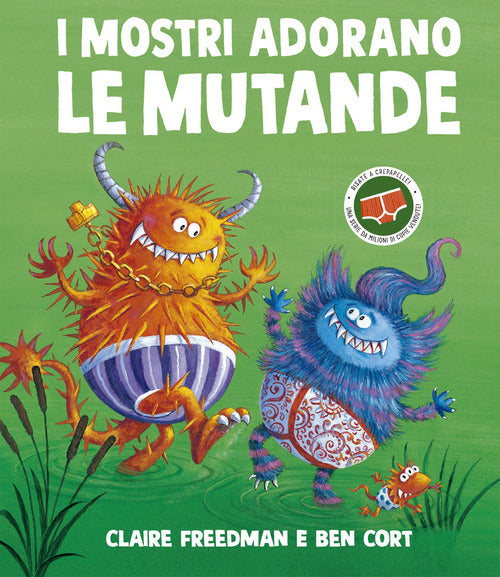 I mostri adorano le mutande