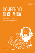 Cover of Compendio di chimica. Preparazione ai test di ammissione universitari