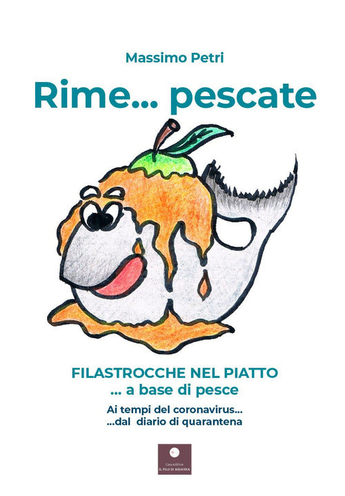 Cover of Rime... pescate. Filastrocche nel piatto