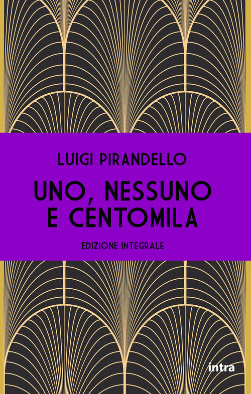 Cover of Uno, nessuno e centomila