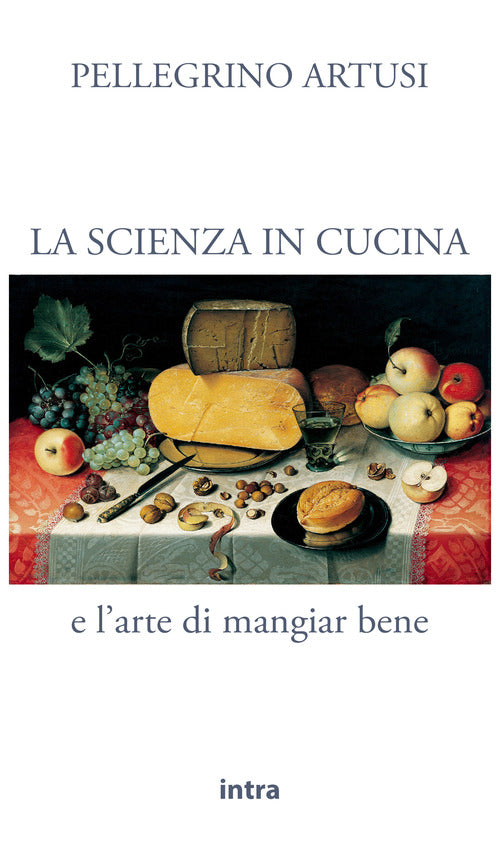 Cover of scienza in cucina e l'arte di mangiar bene