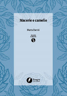 Cover of Macerie e camelie