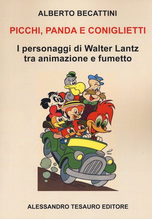 Cover of Picchi panda e coniglietti. I personaggi di Walter Lantz tra animazione e fumetto