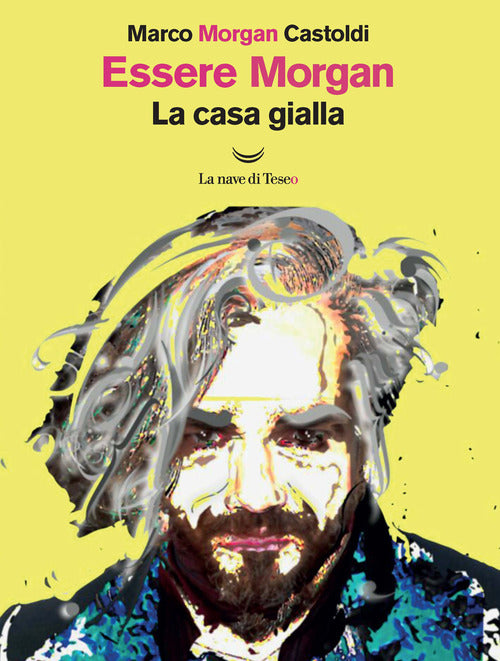 Cover of Essere Morgan. La casa gialla