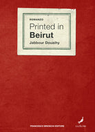 Cover of Printed in Beirut