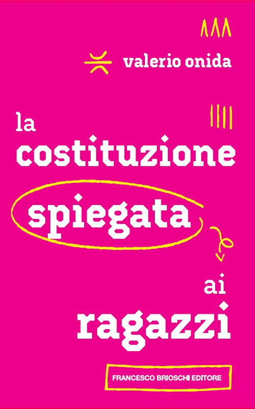 Cover of Costituzione spiegata ai ragazzi
