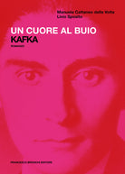 Cover of cuore al buio. Kafka