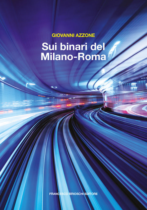 Cover of Sui binari del Milano-Roma
