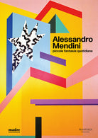 Cover of Alessandro Mendini. Piccole fantasie quotidiane