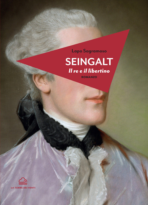 Cover of Seingalt. Il re e il libertino