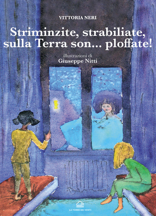 Cover of Striminzite, strabiliate sulla terra son... Ploffate!