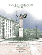 Cover of Quando il telefono aveva il filo