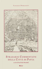 Cover of Stradario commentato della città di Pavia