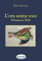 Cover of ora senza voce. Primavera 2020