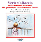 Cover of Verù s’affaccia. Breve racconto per bimbi, fra quarantena, zone colorate e vaccini