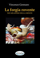 Cover of forgia rovente. Nei meandri della mente