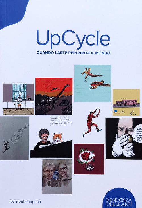Cover of UpCycle. Quando l’arte reinventa il mondo