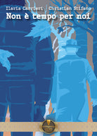 Cover of Non è tempo per noi