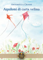 Cover of Aquiloni di carta velina