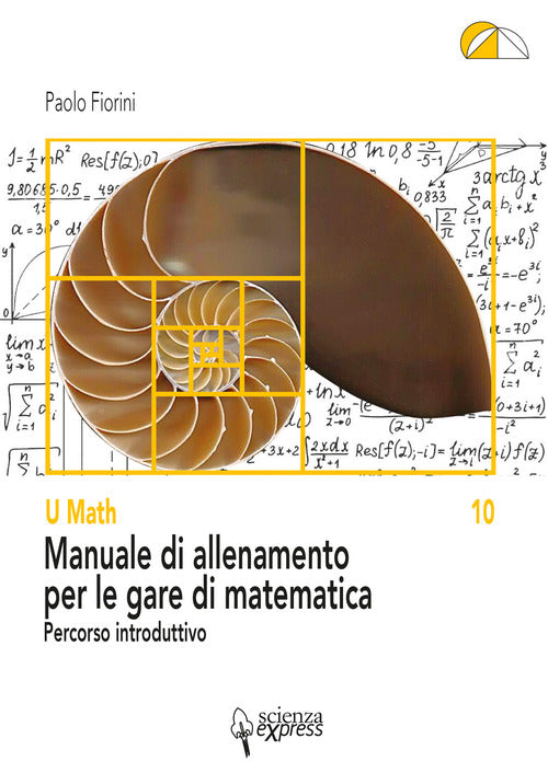 Cover of Manuale di allenamento per le gare di matematica. Percorso introduttivo