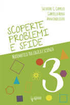 Cover of Scoperte, problemi e sfide. Matematica tra logica e scienza