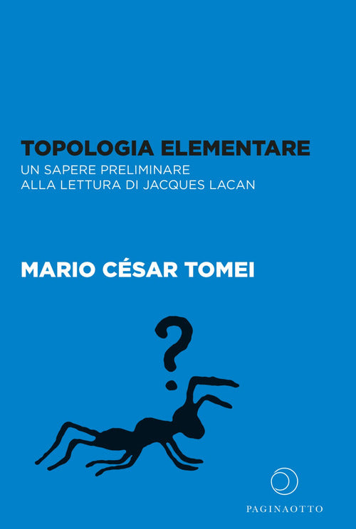 Cover of Topologia elementare. Un sapere preliminare alla lettura di Jaques Lacan