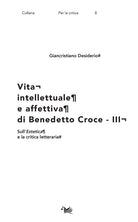 Cover of Vita intellettuale e affettiva di Benedetto Croce