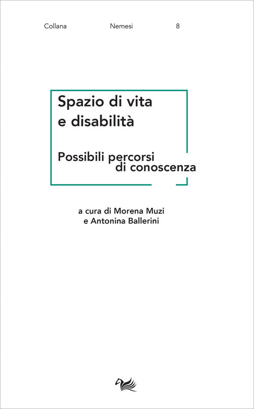 Cover of Spazio di vita e disabilità. Possibili percorsi di conoscenza